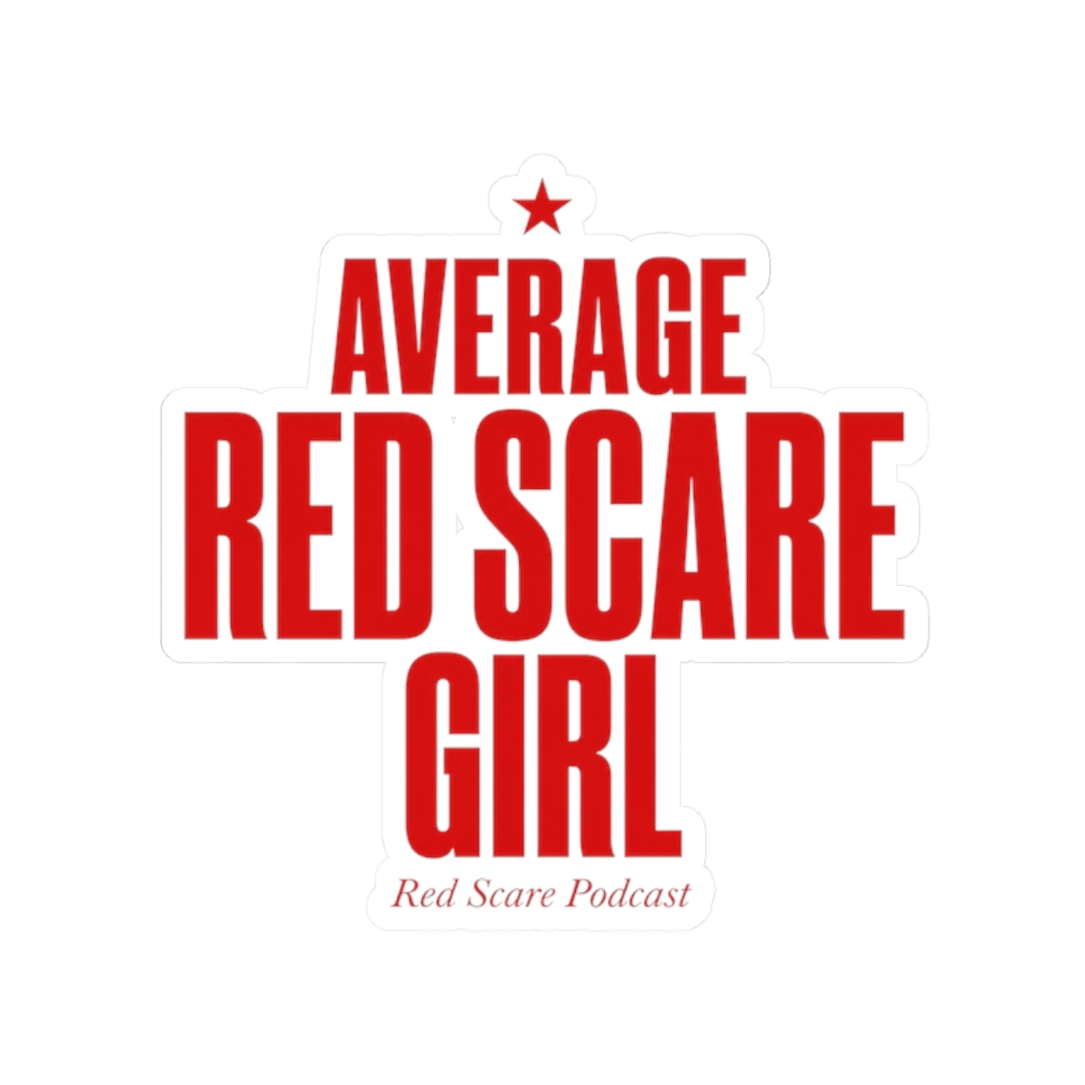 Red Scare "Average Red Scare Girl" Sticker - Official Stickers merchandise