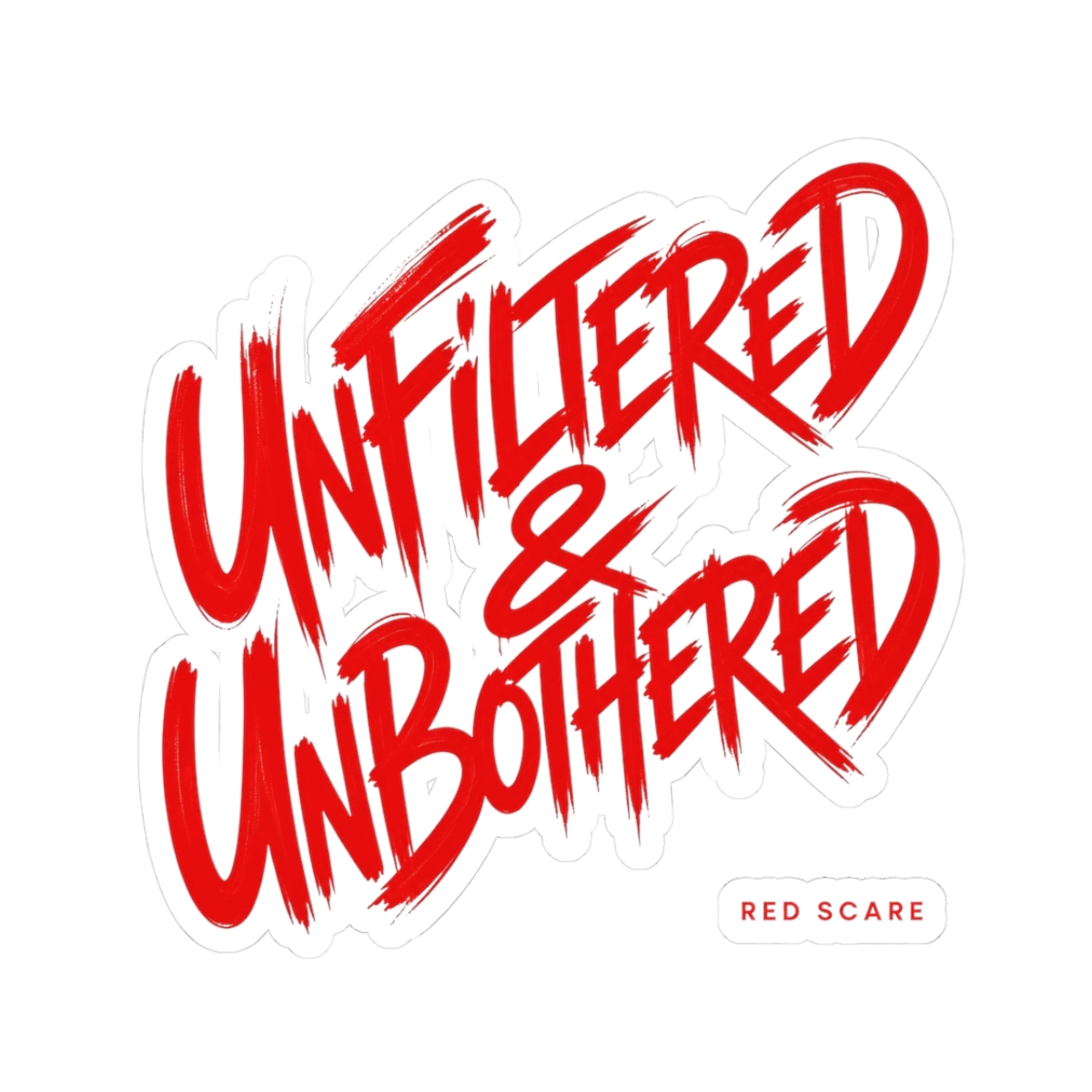Red Scare "Unfiltered & Unbothered" Sticker - alternate angle 1, merchandise